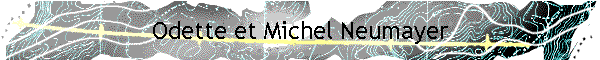 Odette et Michel Neumayer