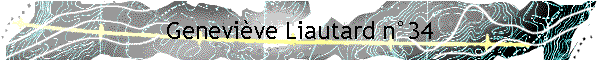 Genevi�ve Liautard n�34