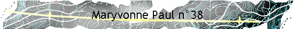 Maryvonne Paul n�38