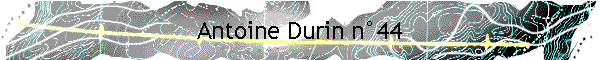 Antoine Durin n�44